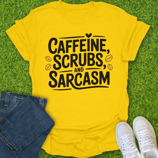 T-Shirt Daisy / S Caffeine Scrubs & Sarcasm Tee