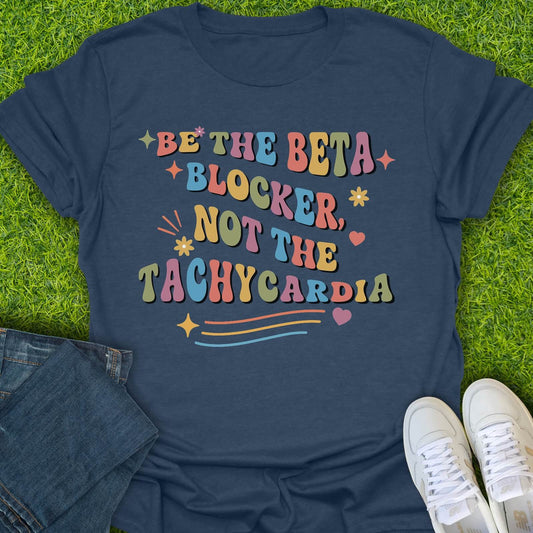 T-Shirt Heather Navy / S Be The Beta Blocker Tee