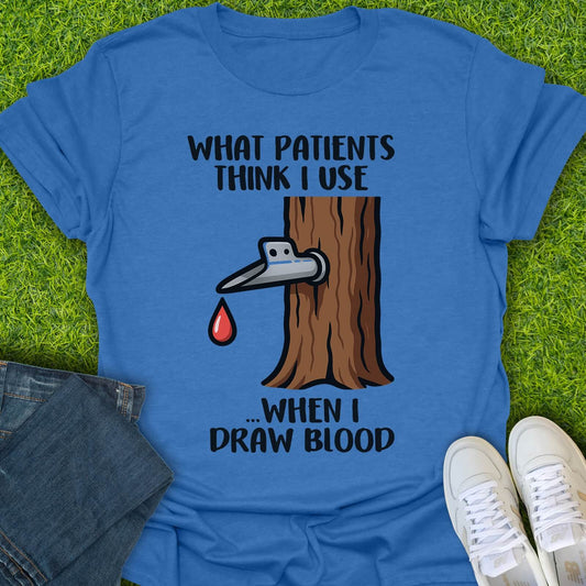 T-Shirt Heather Royal / S What Patients Think I Use Tee