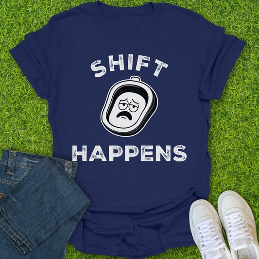 T-Shirt Navy / S Shift Happens Tee