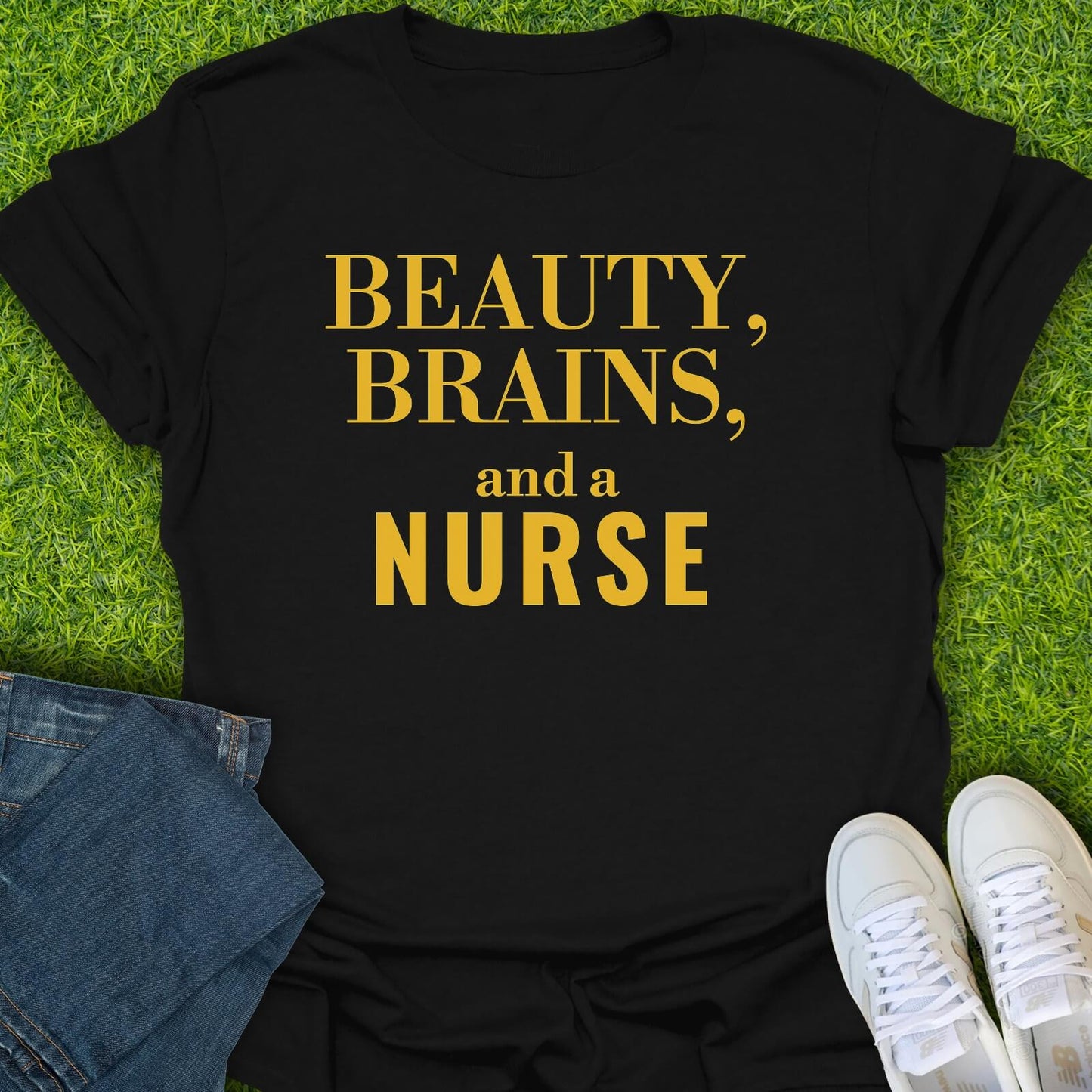 T-Shirt Black / S Beauty Brains & A Nurse Tee