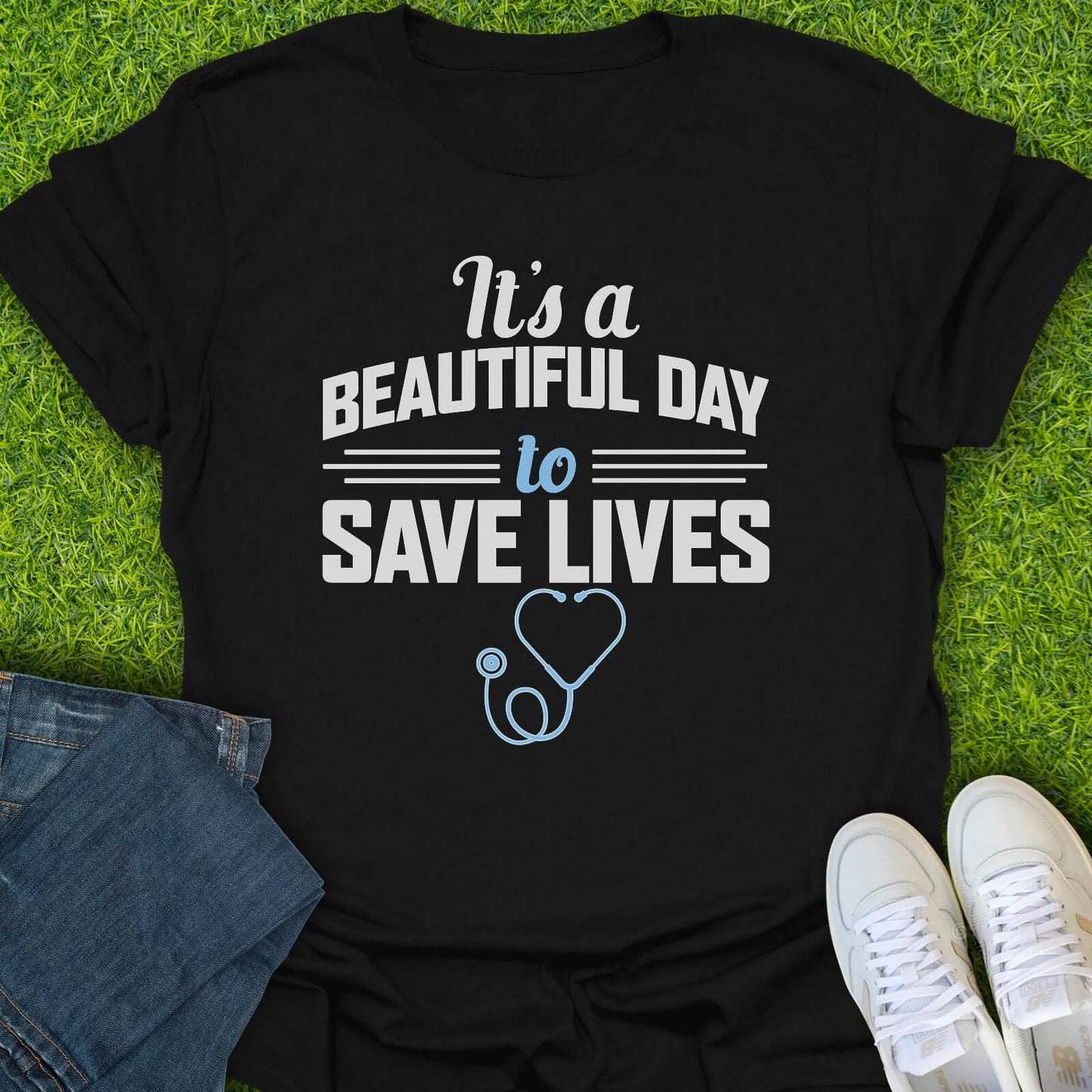 T-Shirt Black / S Because Every Day You Save Lives Tee