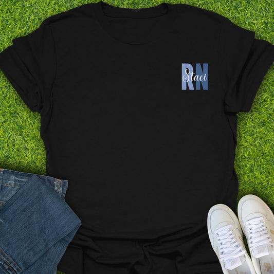 T-Shirt Black / S Custom RN Nurse Name Tee