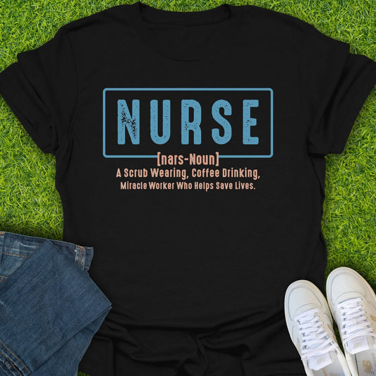 T-Shirt Black / S Nurse Miracle Worker Tee