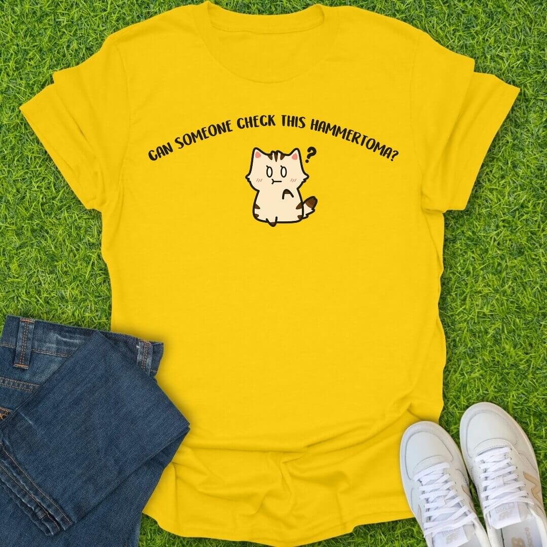 T-Shirt Daisy / S Can Someone Check This Hammertoma Tee