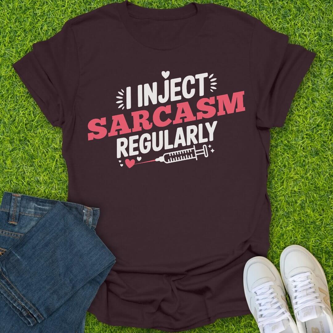 T-Shirt Dark Chocolate / S I Inject Sarcasm Tee