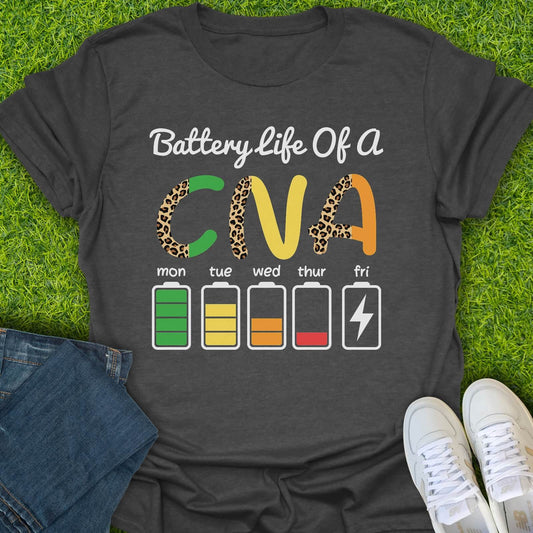 T-Shirt Dark Heather / S Battery Life Of A CNA Tee