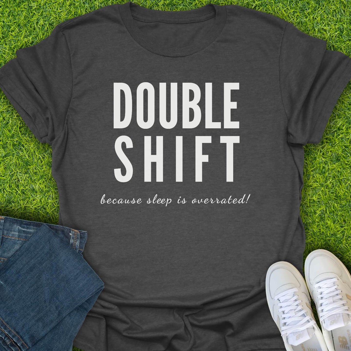 T-Shirt Dark Heather / S Sleep is Overrated Tee