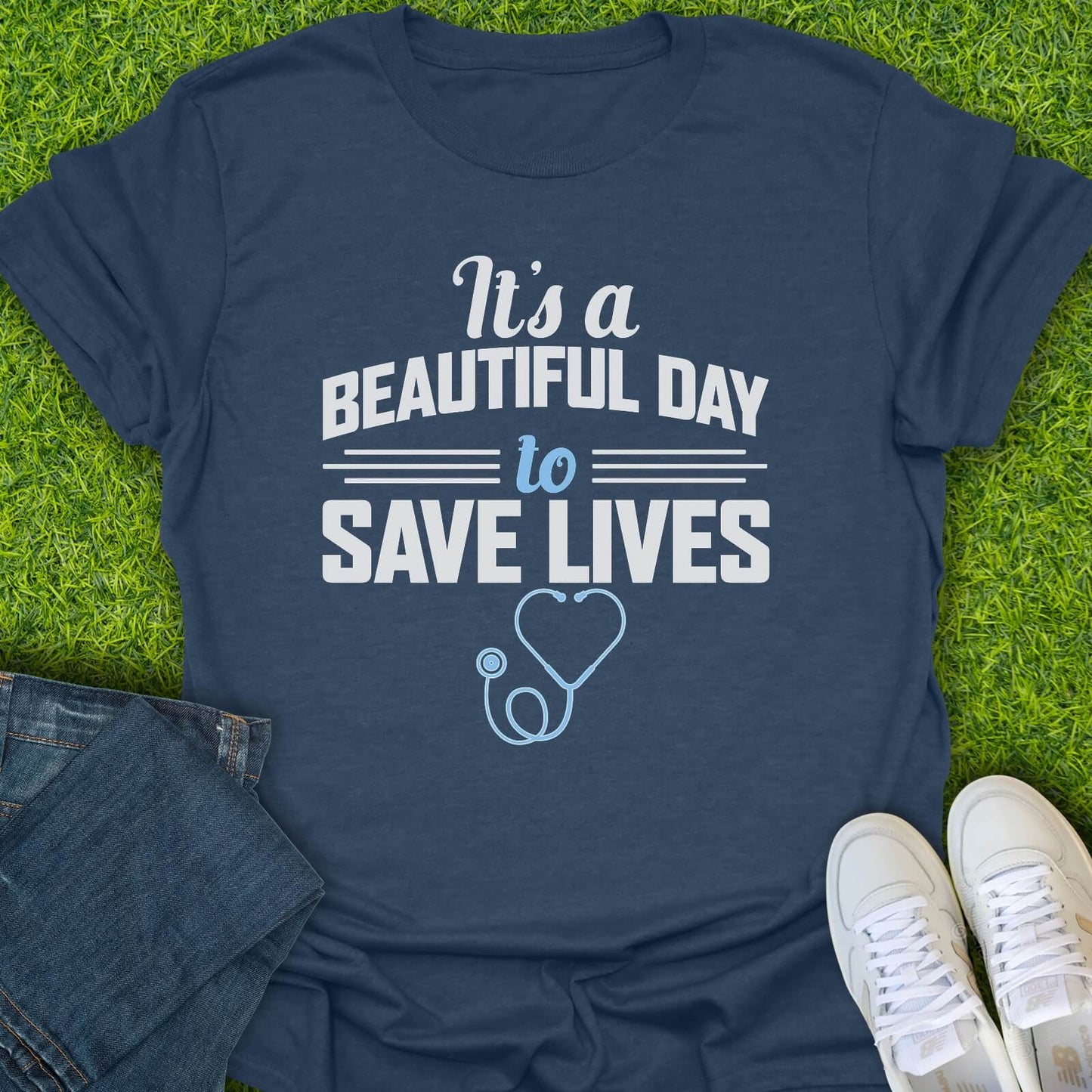 T-Shirt Heather Navy / S Because Every Day You Save Lives Tee
