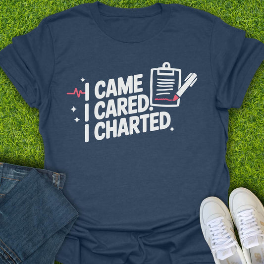 T-Shirt Heather Navy / S I Came. I Cared. I Charted Tee