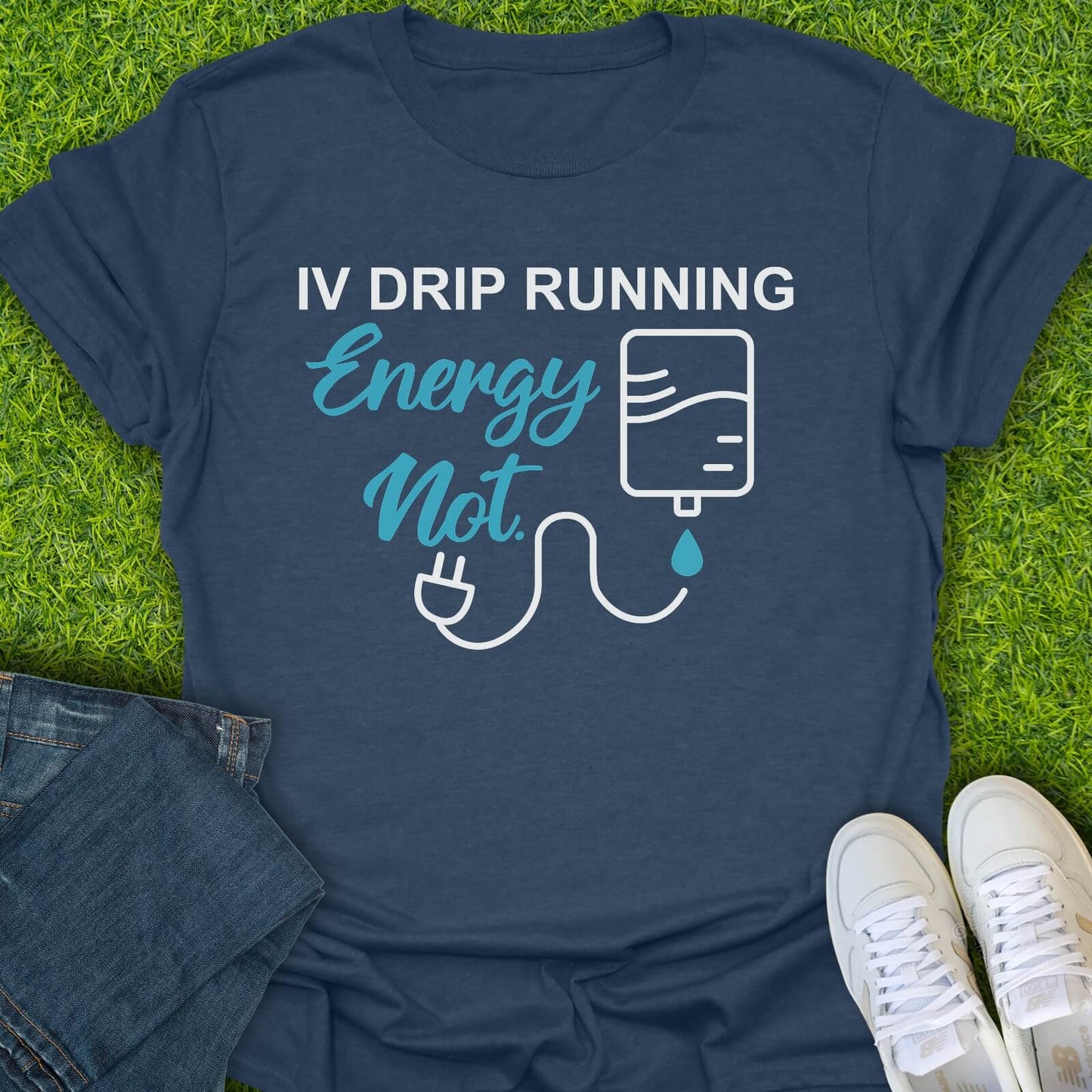 T-Shirt Heather Navy / S IV Drip Running, Energy Not Tee