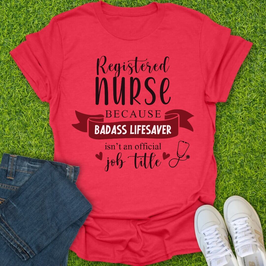 T-Shirt Heather Red / S Because Badass Isn’t a Title Tee