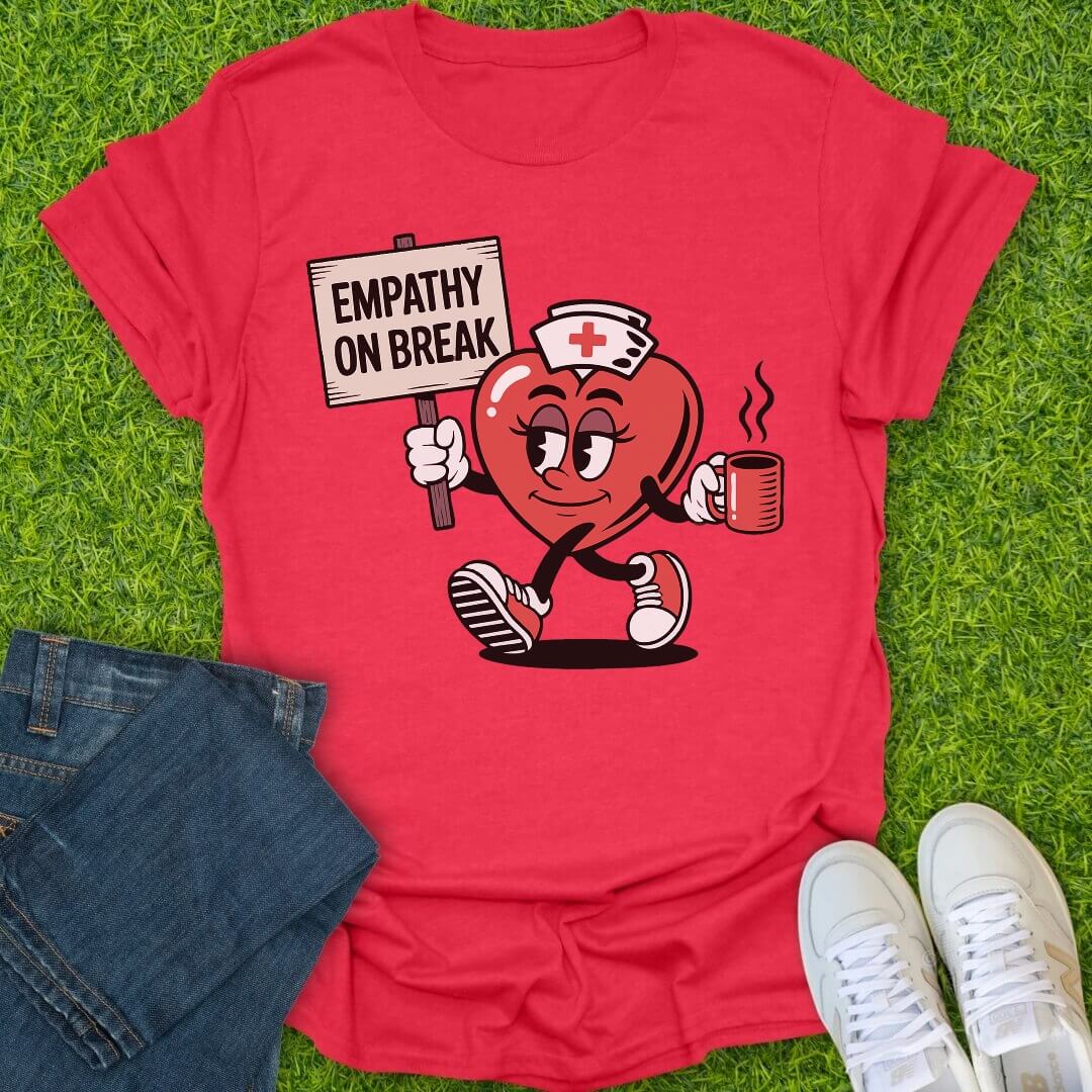 T-Shirt Heather Red / S Empathy On Break Tee
