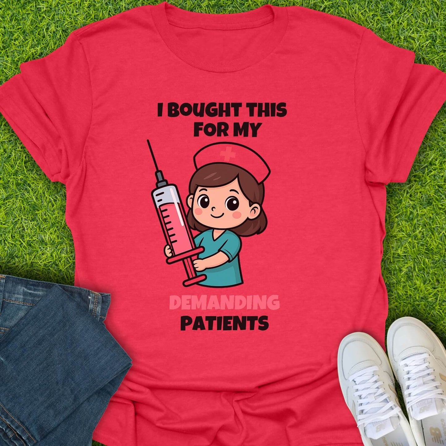 T-Shirt Heather Red / S For My Demanding Patients Tee