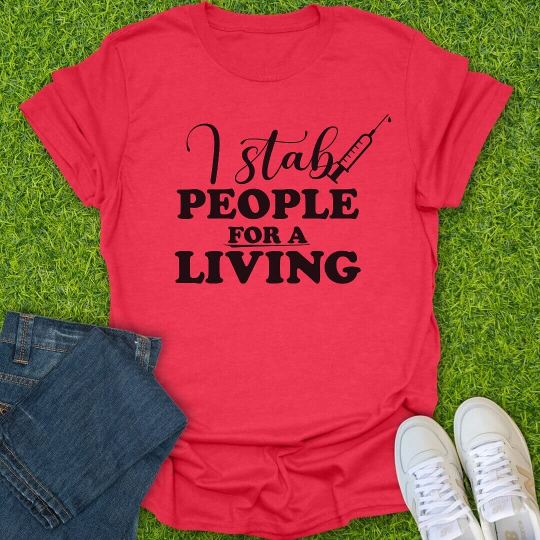 T-Shirt Heather Red / S Stab People For A Living Tee