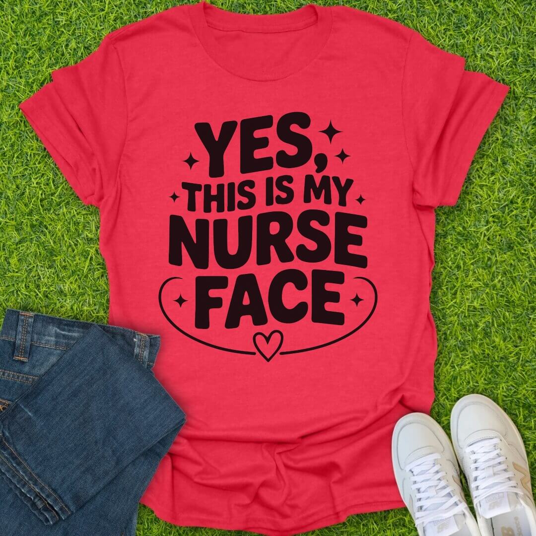 T-Shirt Heather Red / S This Is My Nurse Face Tee