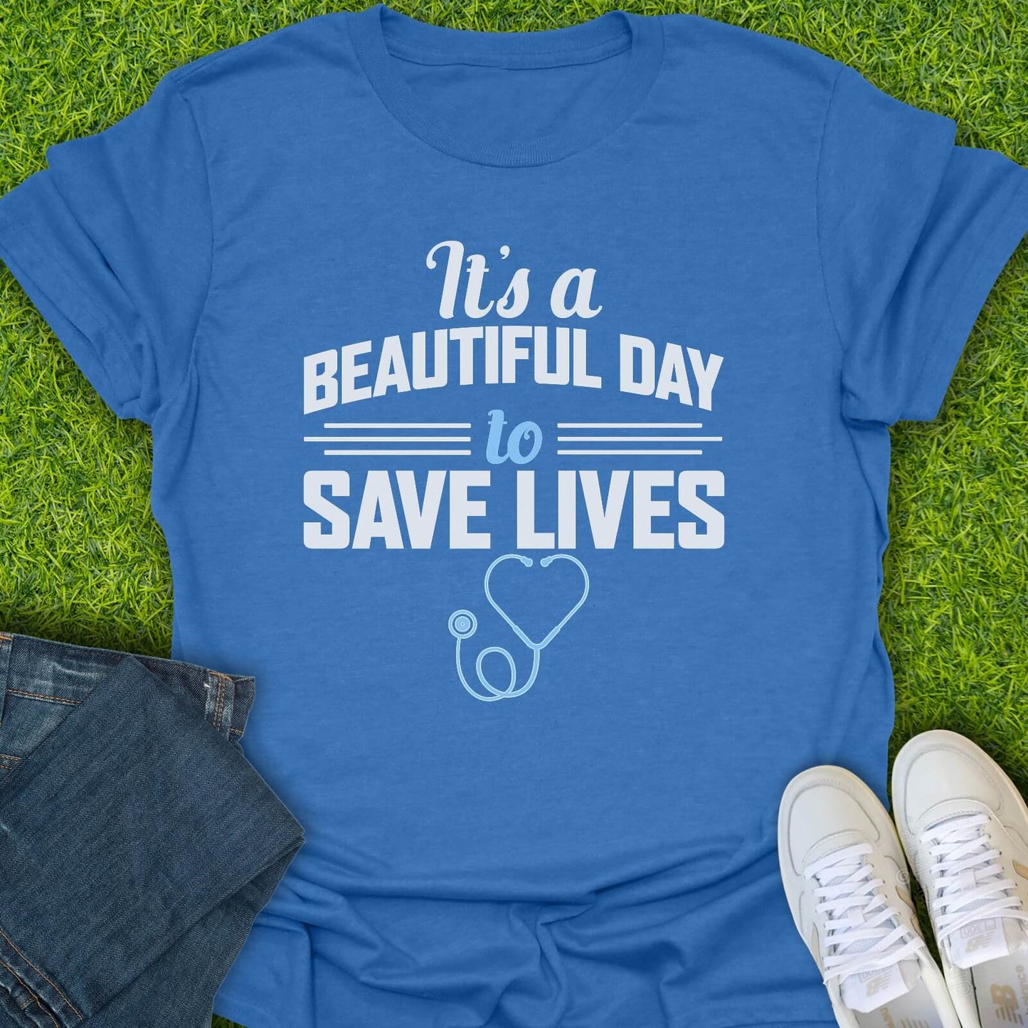 T-Shirt Heather Royal / S Because Every Day You Save Lives Tee