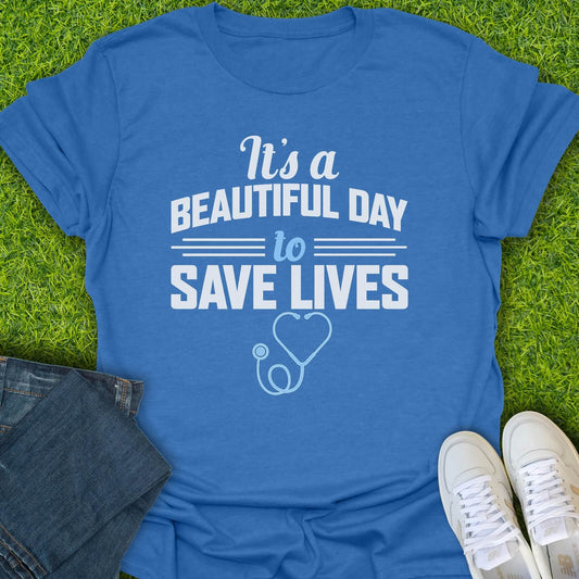 T-Shirt Heather Royal / S Because Every Day You Save Lives Tee