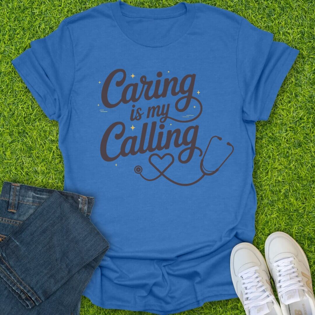 T-Shirt Heather Royal / S Caring Is My Calling Tee