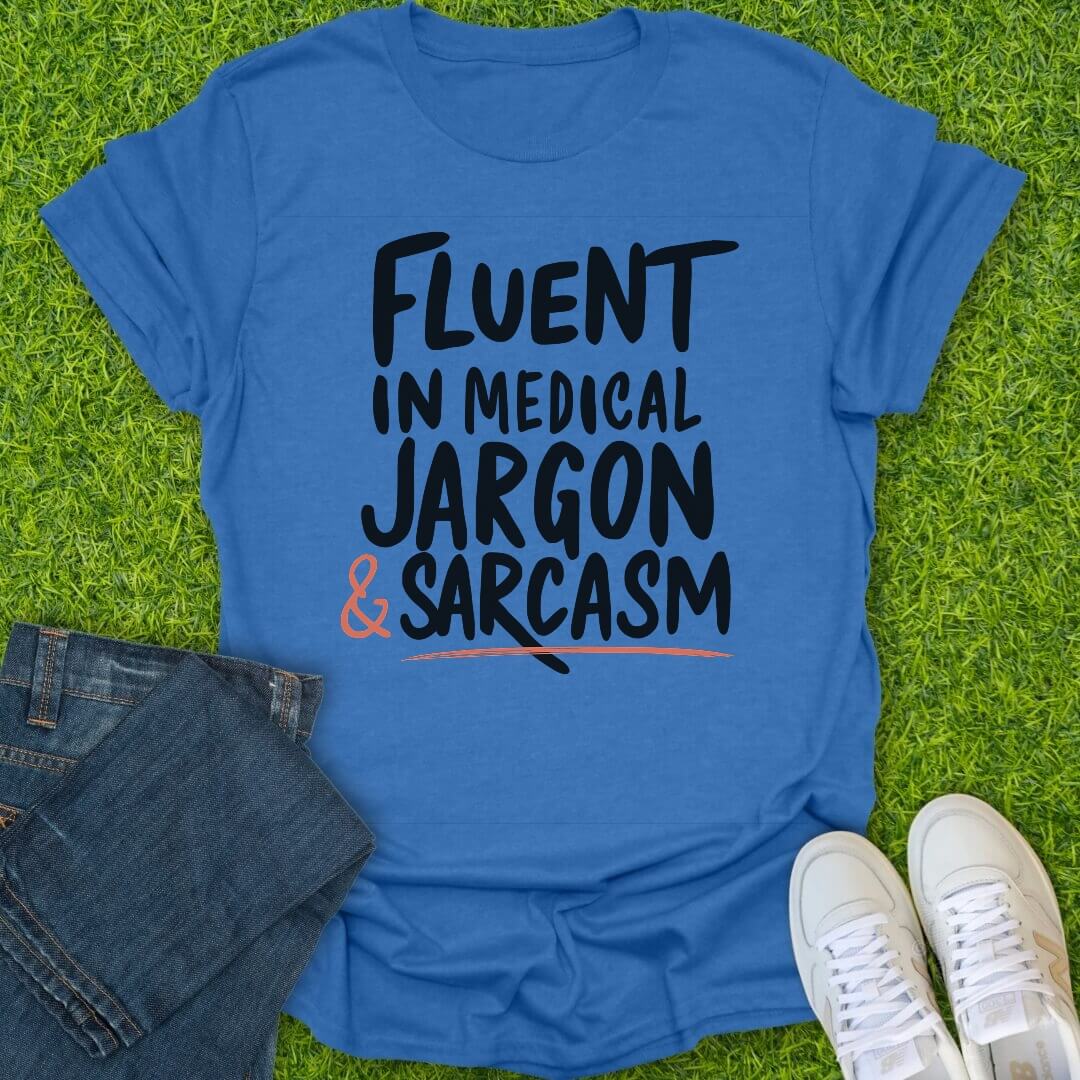 T-Shirt Heather Royal / S Fluent in Sarcasm & Scrubs Tee