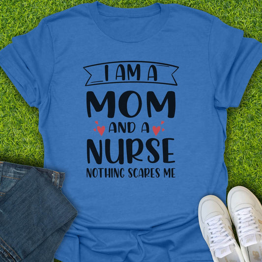 T-Shirt Heather Royal / S I'm A Mom & A Nurse Tee