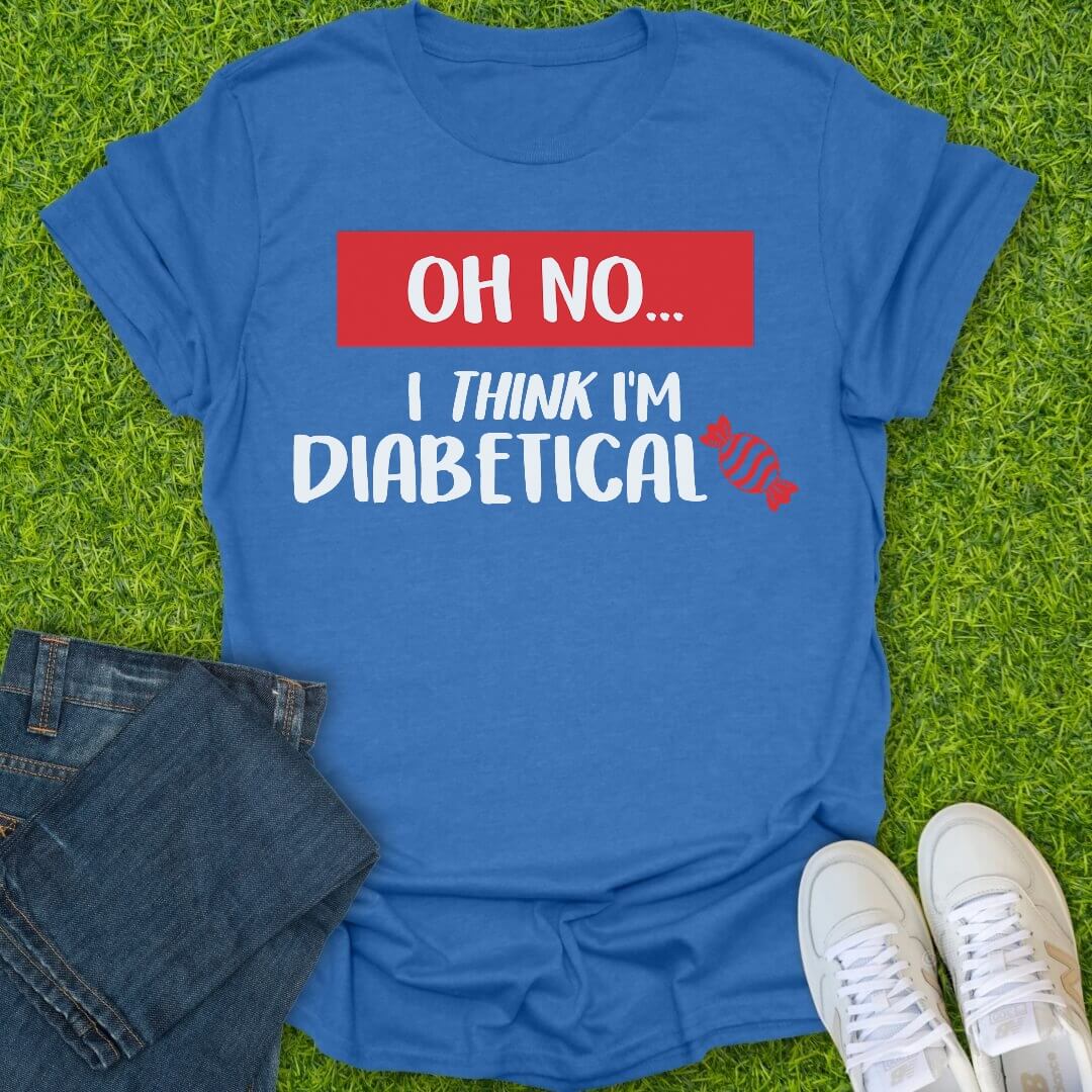 T-Shirt Heather Royal / S I Think I'm Diabetical Tee
