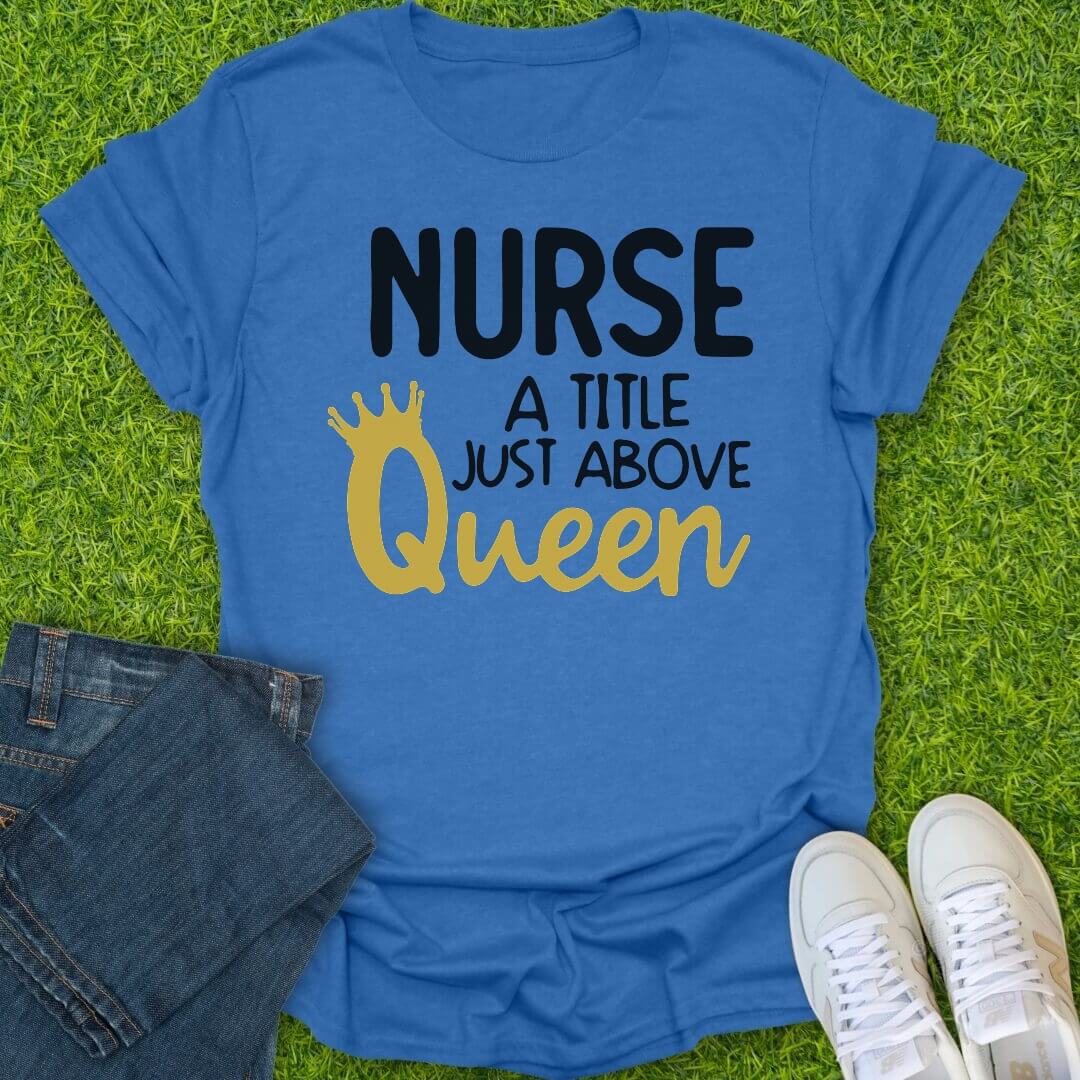 T-Shirt Heather Royal / S Just Above Queen Tee