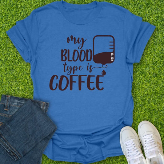 T-Shirt Heather Royal / S My Blood Type Is Coffee Tee
