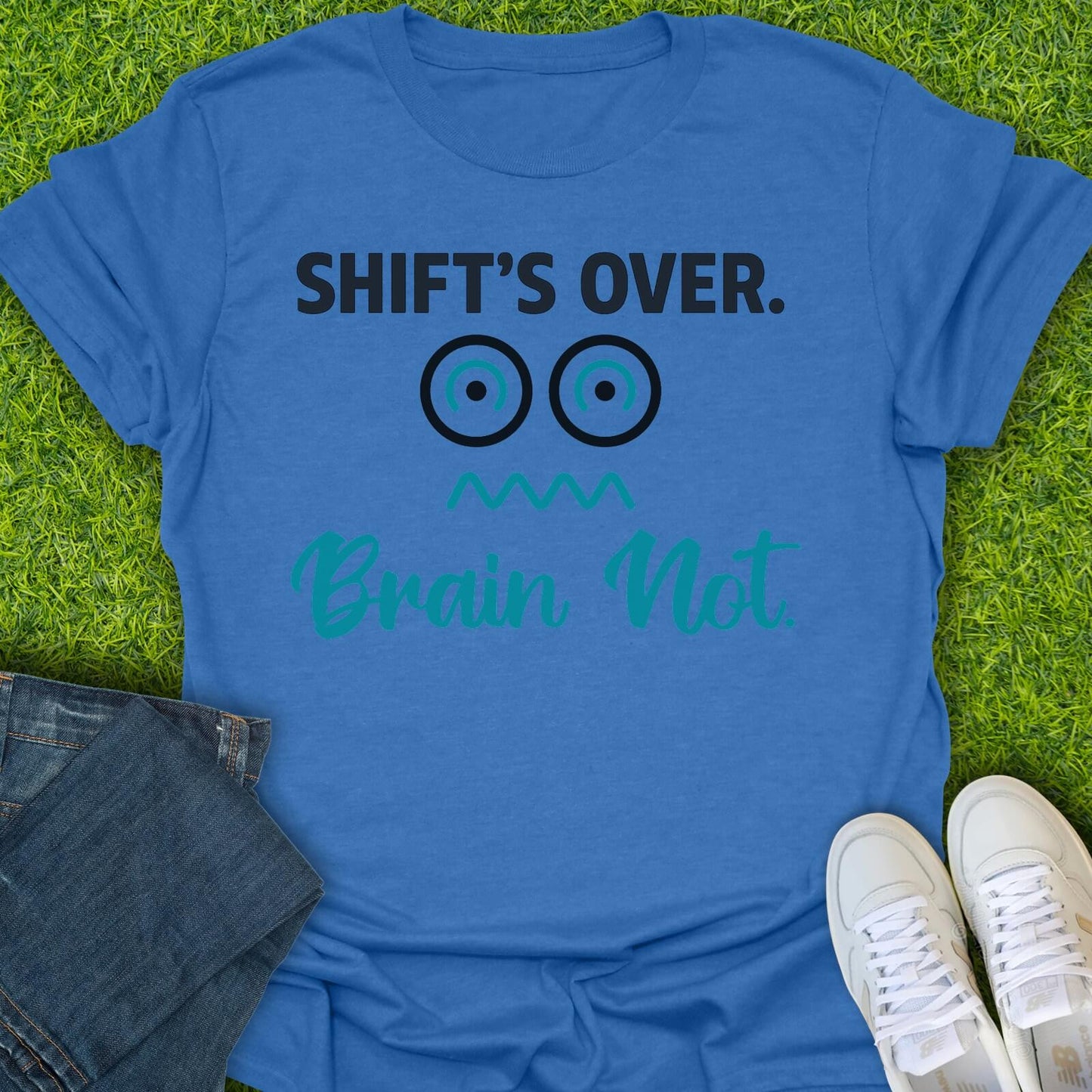 T-Shirt Heather Royal / S Shift's Over, Brain Not Tee