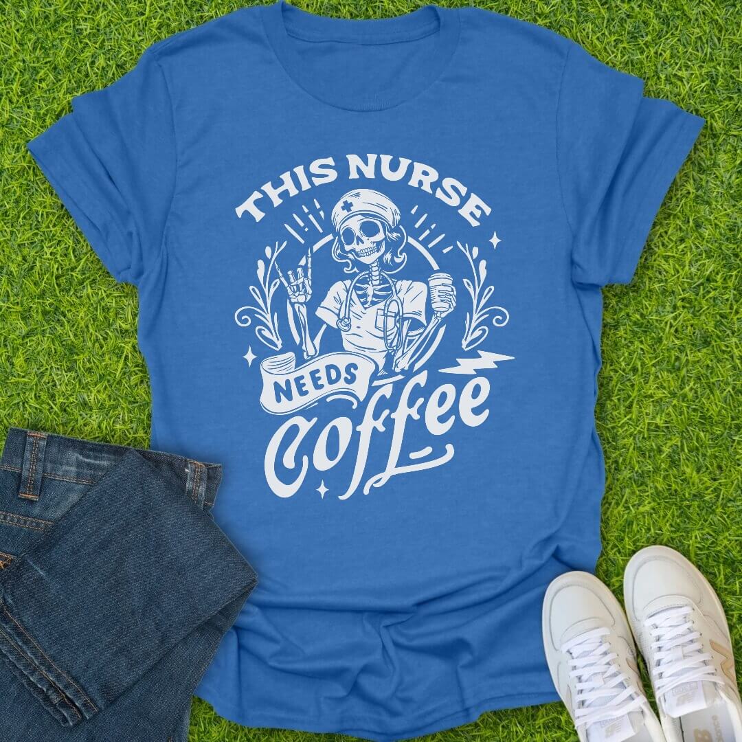 T-Shirt Heather Royal / S This Nurse Needs Coffee Tee