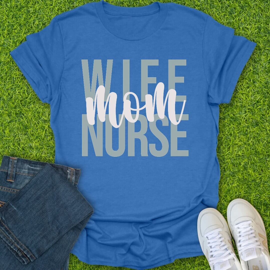 T-Shirt Heather Royal / S Wife Mom Nurse Tee