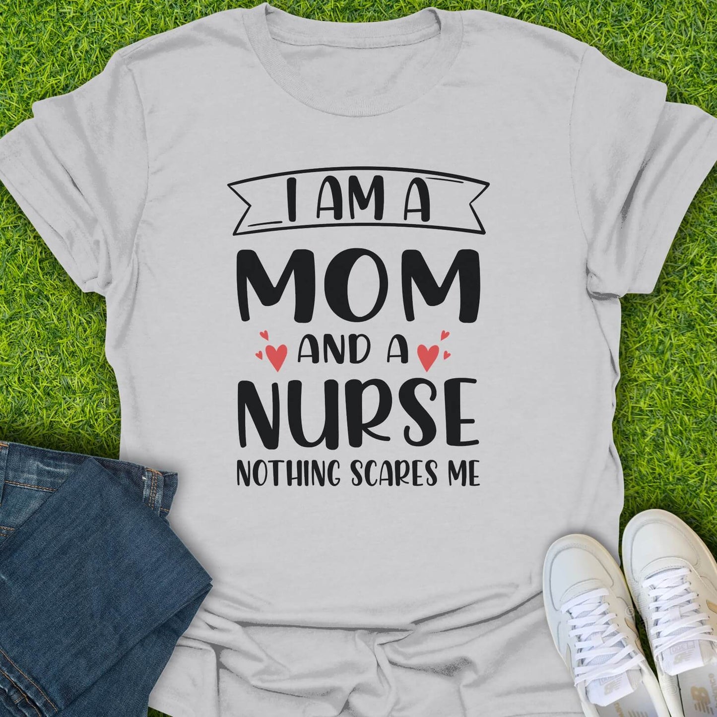 T-Shirt Ice Grey / S I'm A Mom & A Nurse Tee