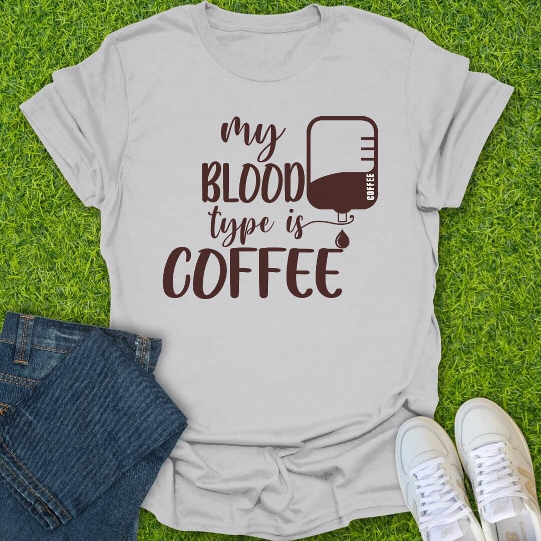 T-Shirt Ice Grey / S My Blood Type Is Coffee Tee
