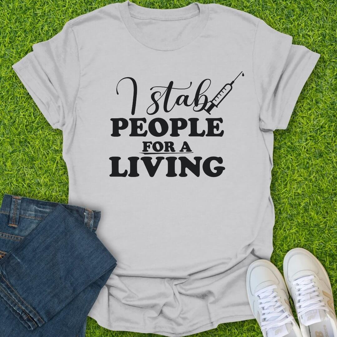 T-Shirt Ice Grey / S Stab People For A Living Tee