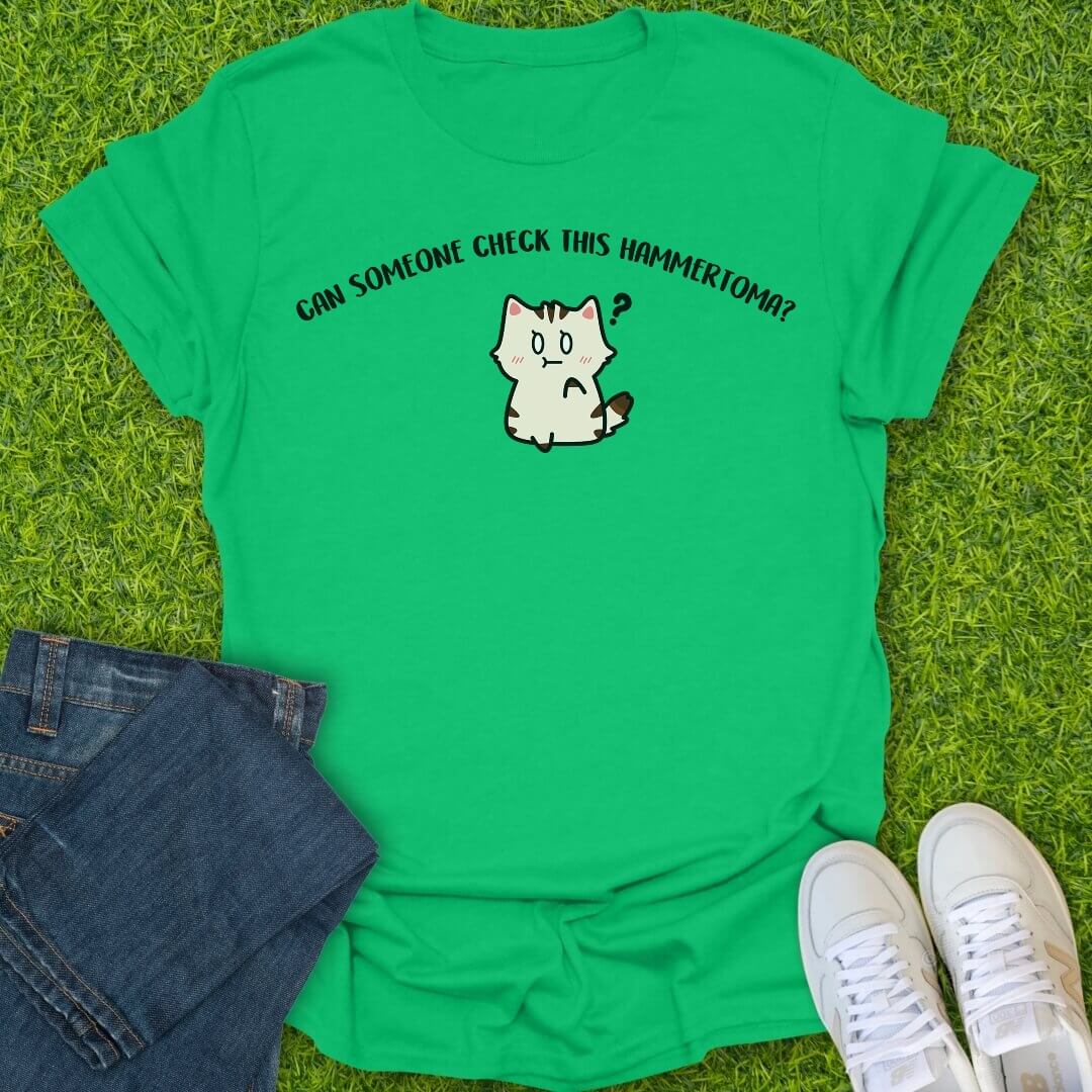T-Shirt Irish Green / S Can Someone Check This Hammertoma Tee