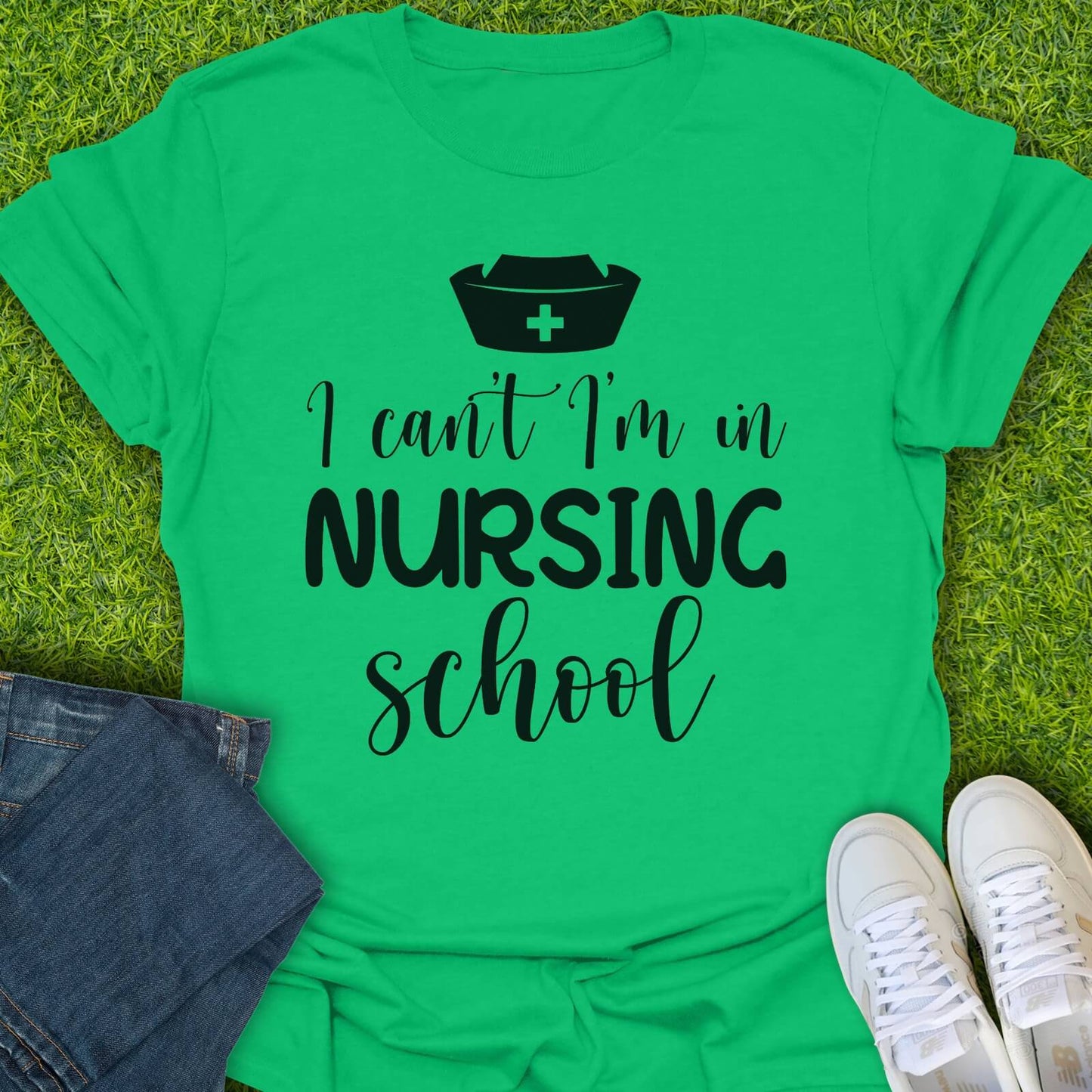T-Shirt Irish Green / S I'm In Nursing School Tee