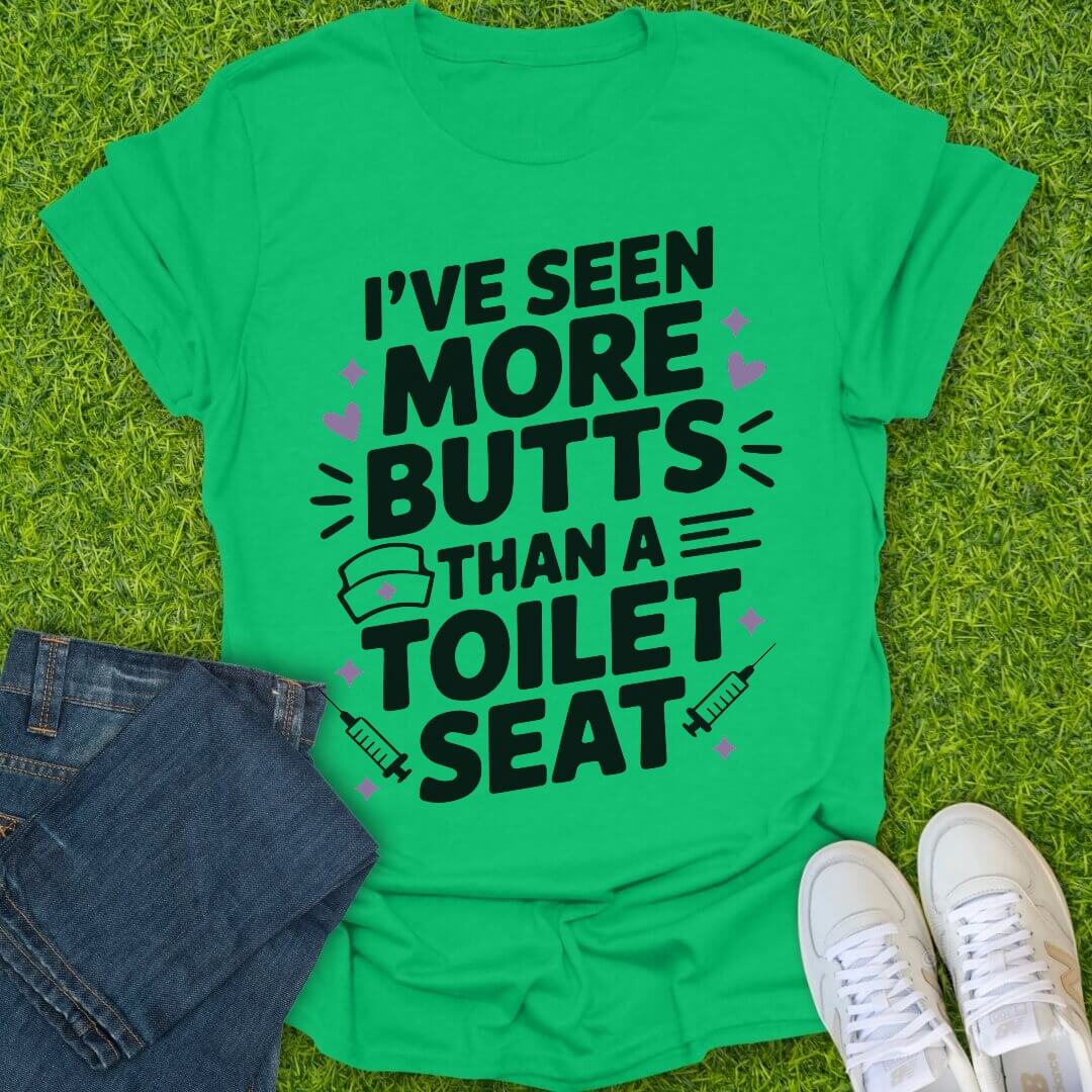 T-Shirt Irish Green / S I've Seen More Butts Tee