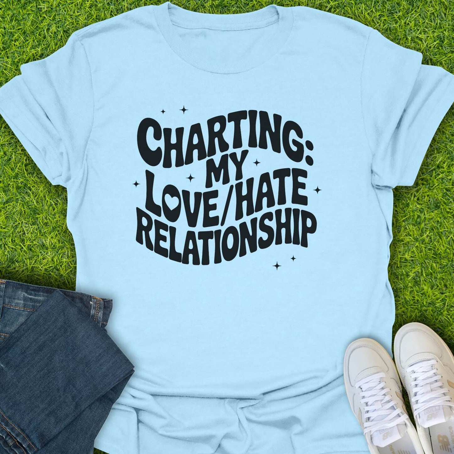 T-Shirt Light Blue / S Charting My Love/Hate Relationship Tee
