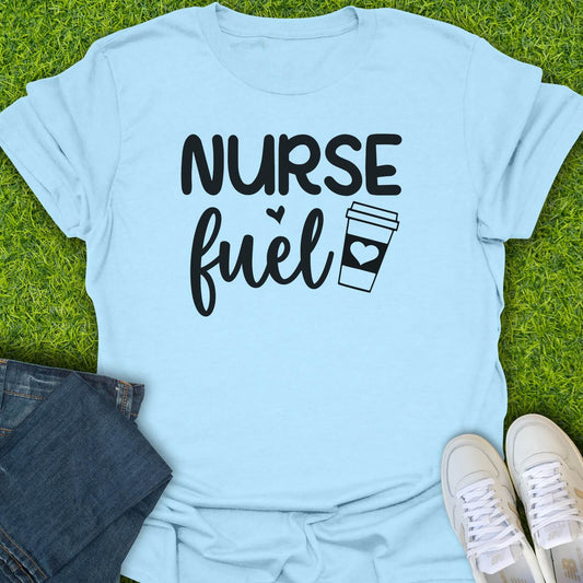 T-Shirt Light Blue / S Nurse Fuel Tee