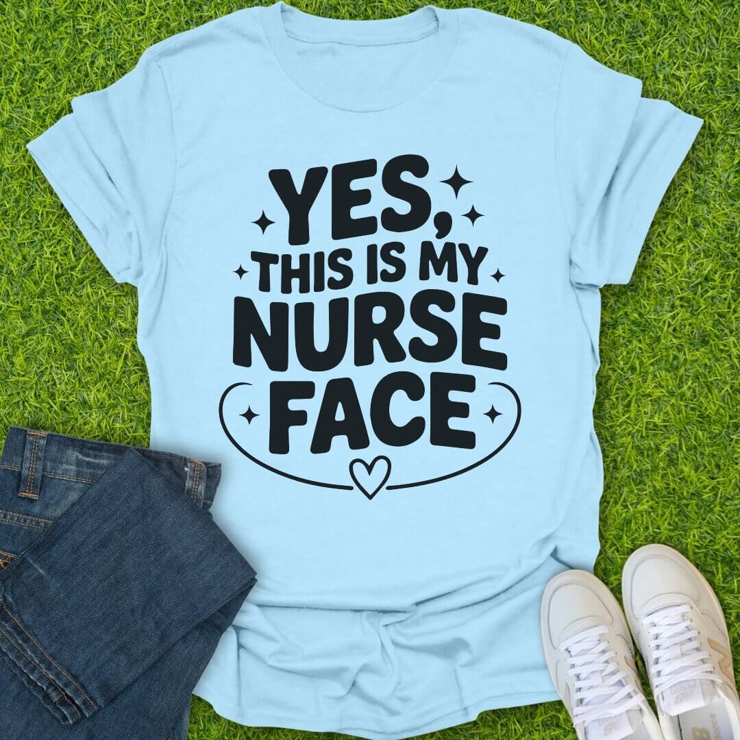 T-Shirt Light Blue / S This Is My Nurse Face Tee