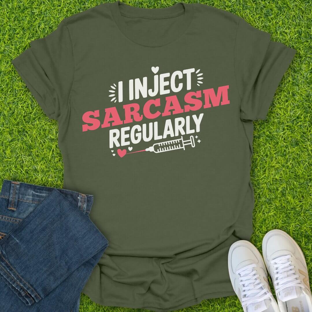 T-Shirt Military Green / S I Inject Sarcasm Tee