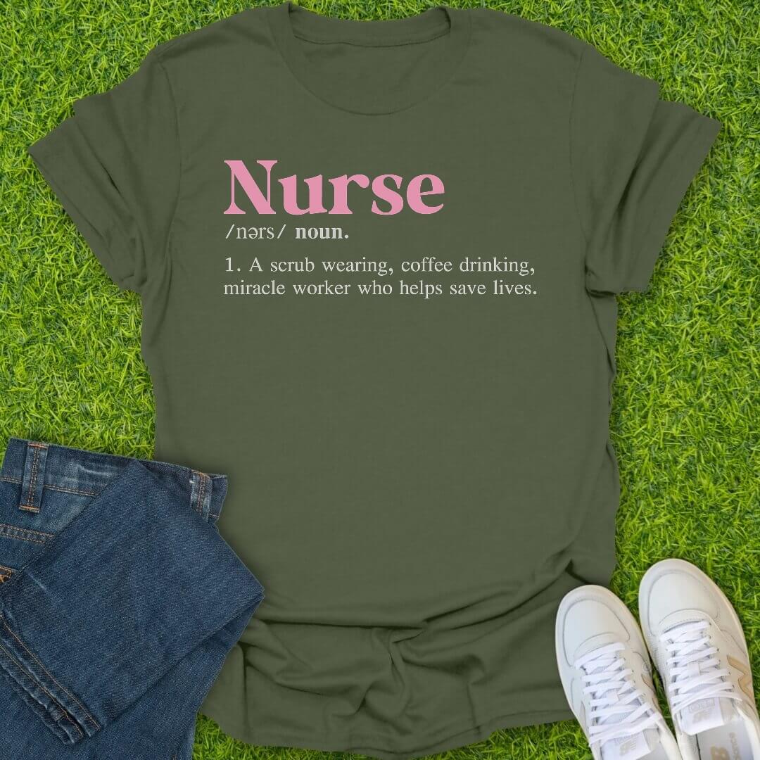 T-Shirt Military Green / S Nurse Definition Tee