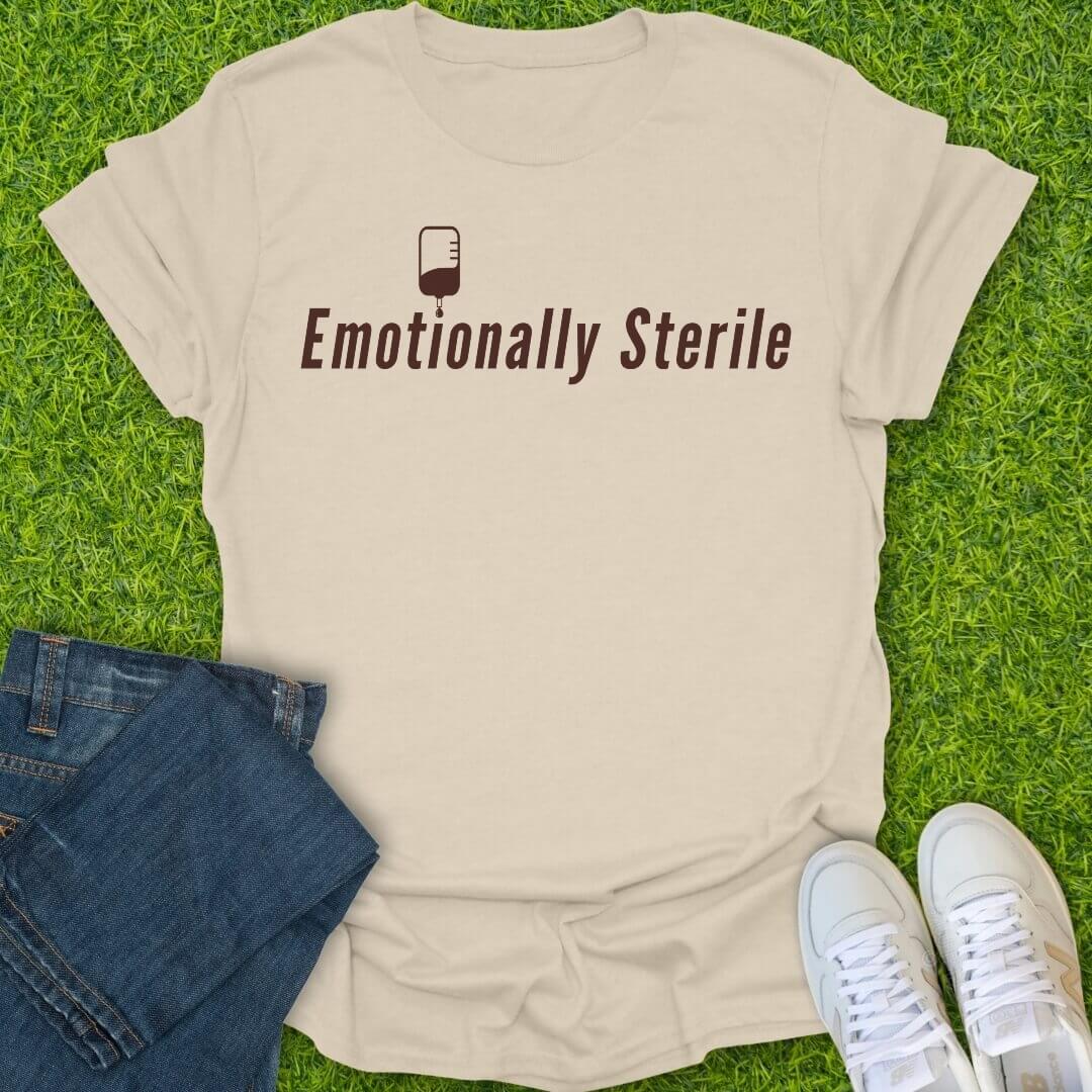 T-Shirt Natural / S Emotionally Sterile Tee