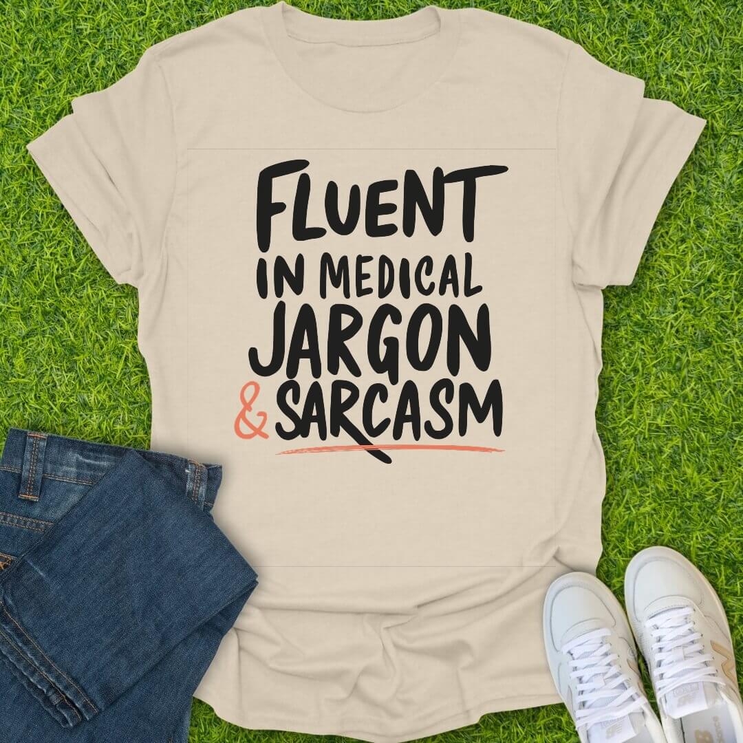 T-Shirt Natural / S Fluent in Sarcasm & Scrubs Tee