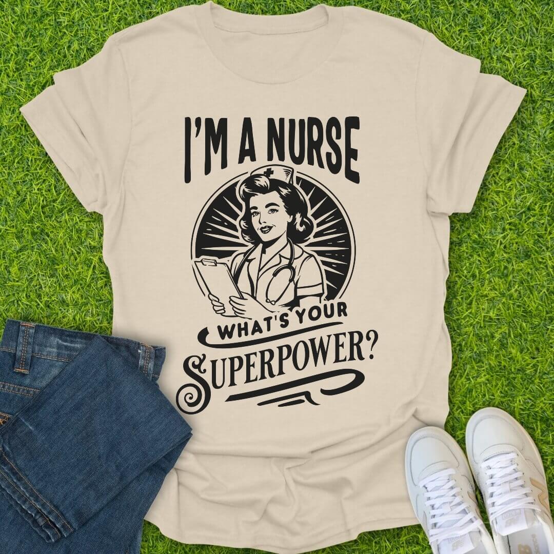 T-Shirt Natural / S What is Your Superpower Tee