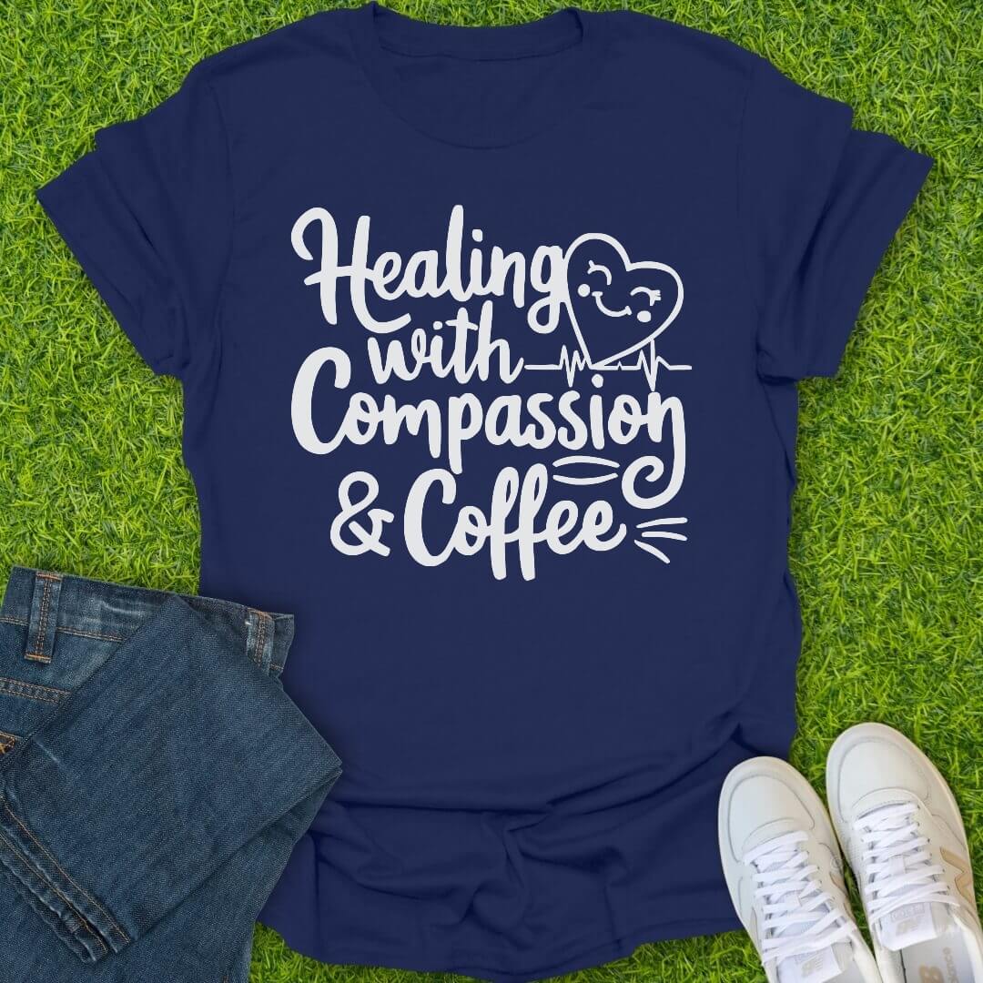 T-Shirt Navy / S Healing With Compassion & Coffee Tee
