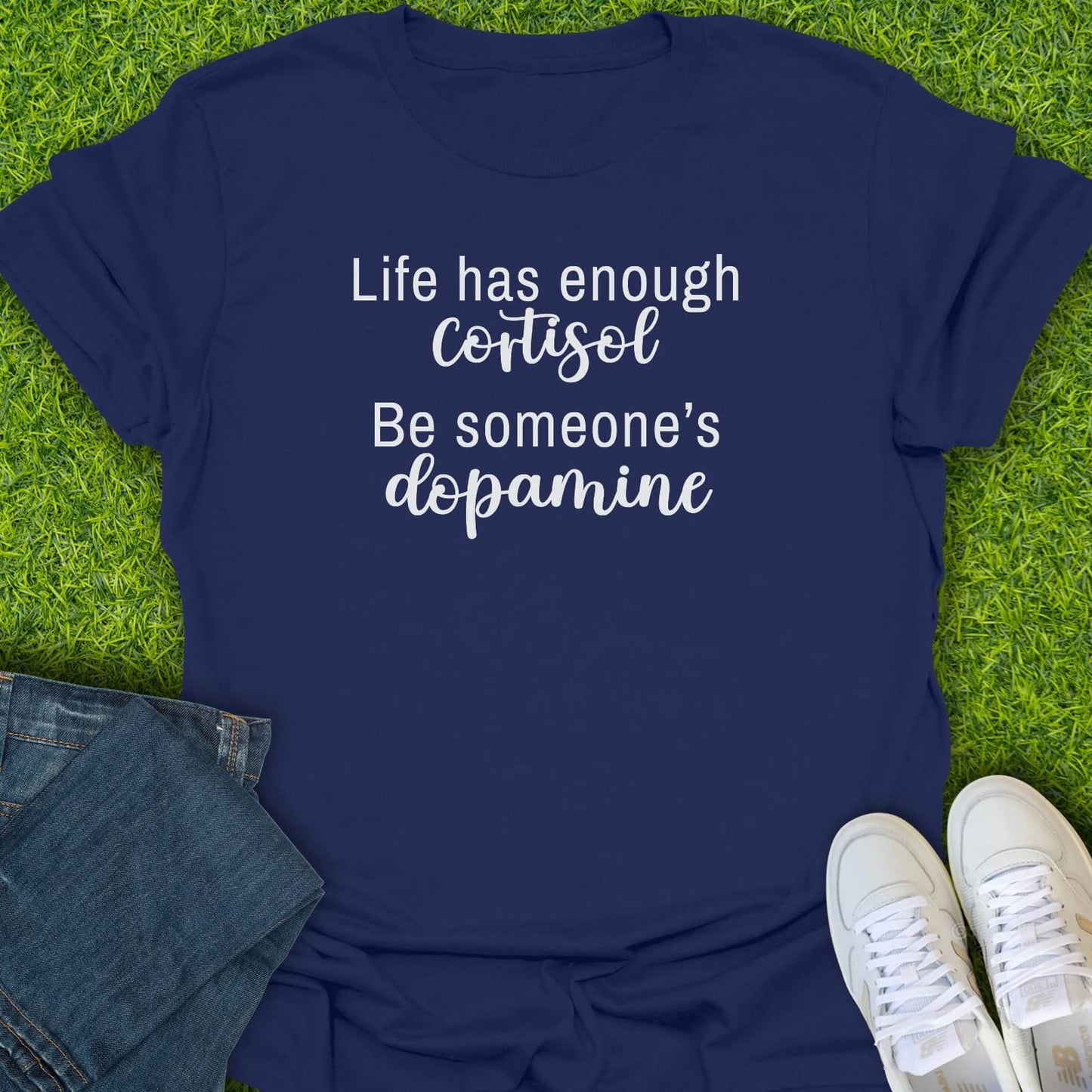 T-Shirt Navy / S Life Has Enough Cortisol Tee