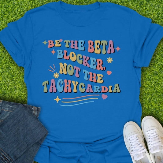 T-Shirt Royal / S Be The Beta Blocker Tee