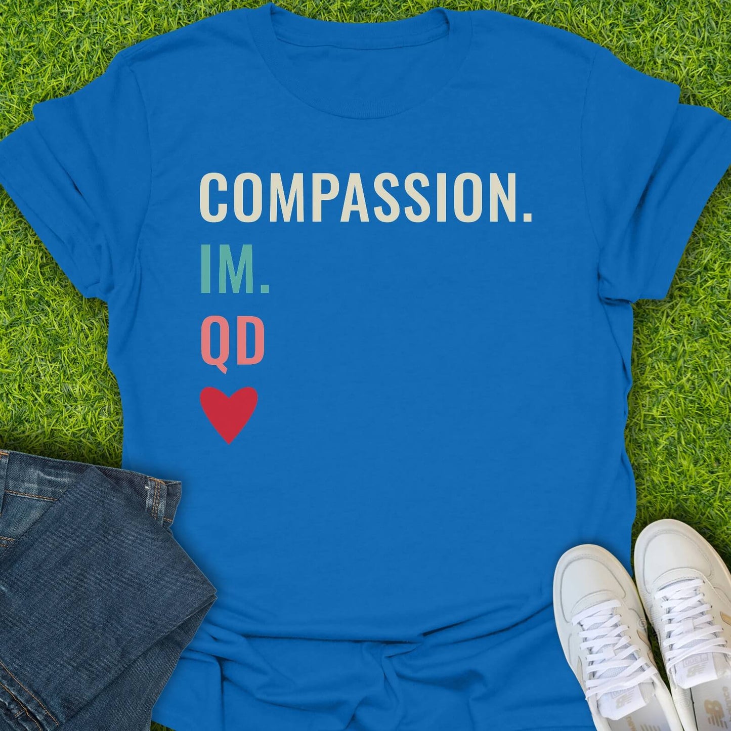 T-Shirt Royal / S Compassion Im QD Tee