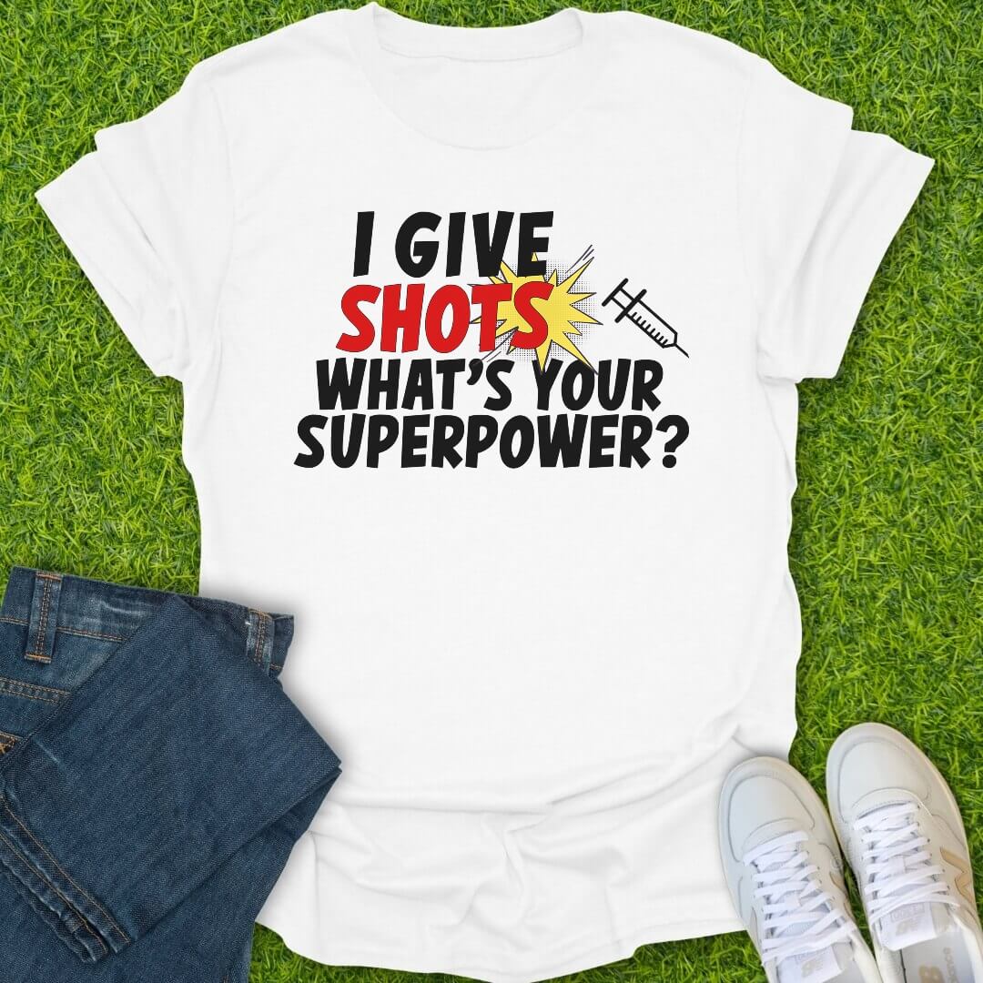 T-Shirt White / S I Give Shots Tee